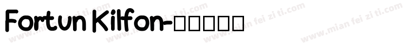 Fortun Kilfon字体转换